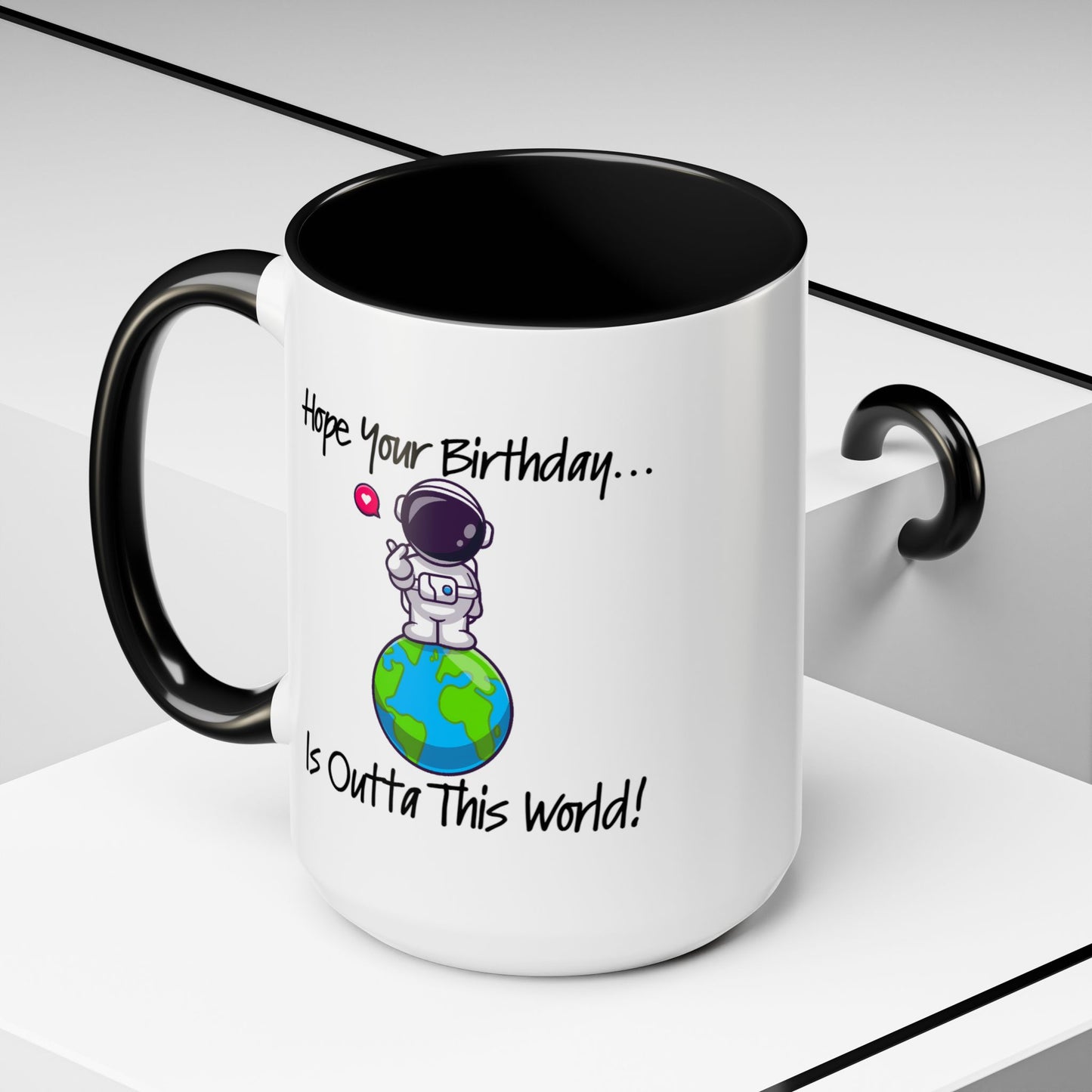 Birthday Mug - Outta This World