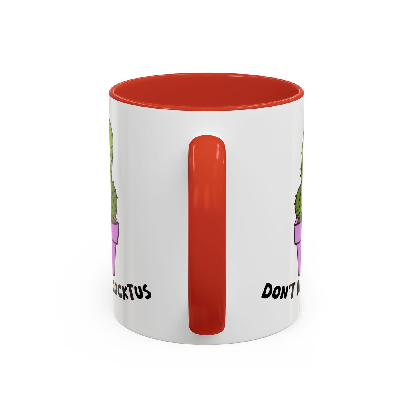 Adult Mug - Don't Be A Cocktus