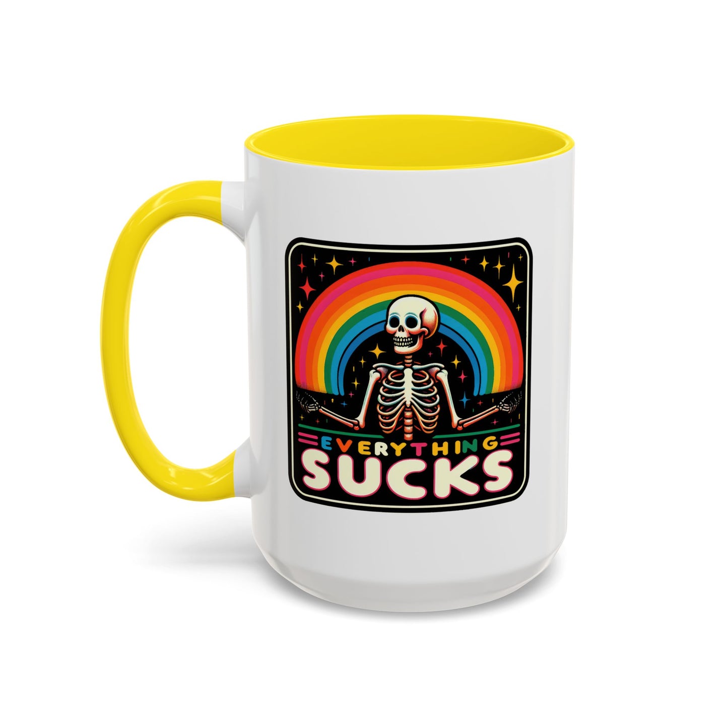 Humor Mug - Everything Sucks