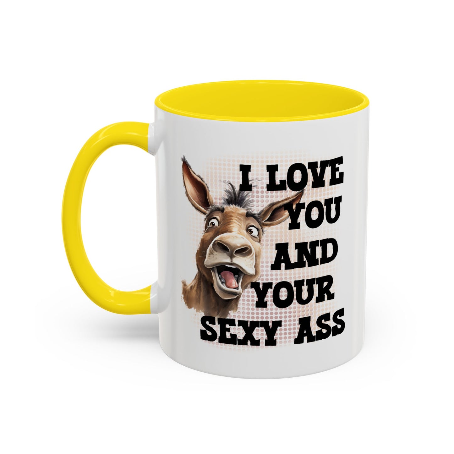 Valentine's Day Mug - I Love You Ass