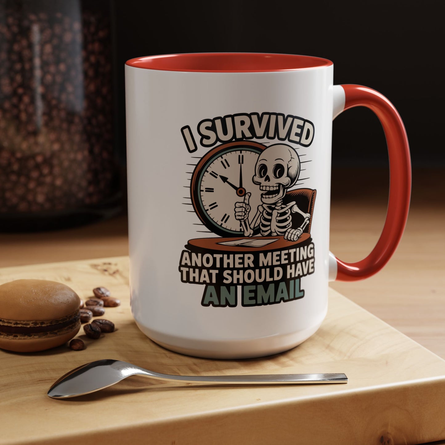 Office Mug - I Survived Another Meeting