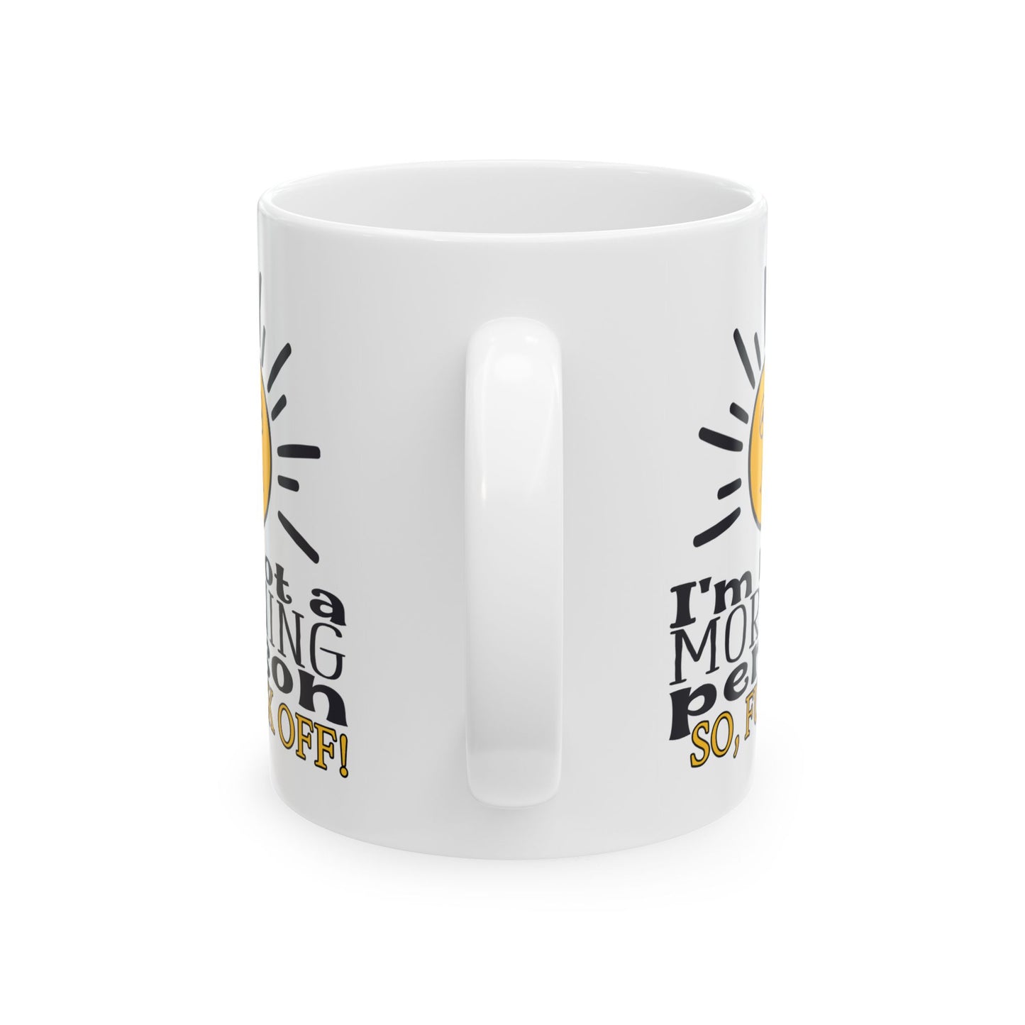 Adult Mug - I'm Not a Morning Person