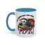 Humor Mug - I'm Trying But I'm Very Tired