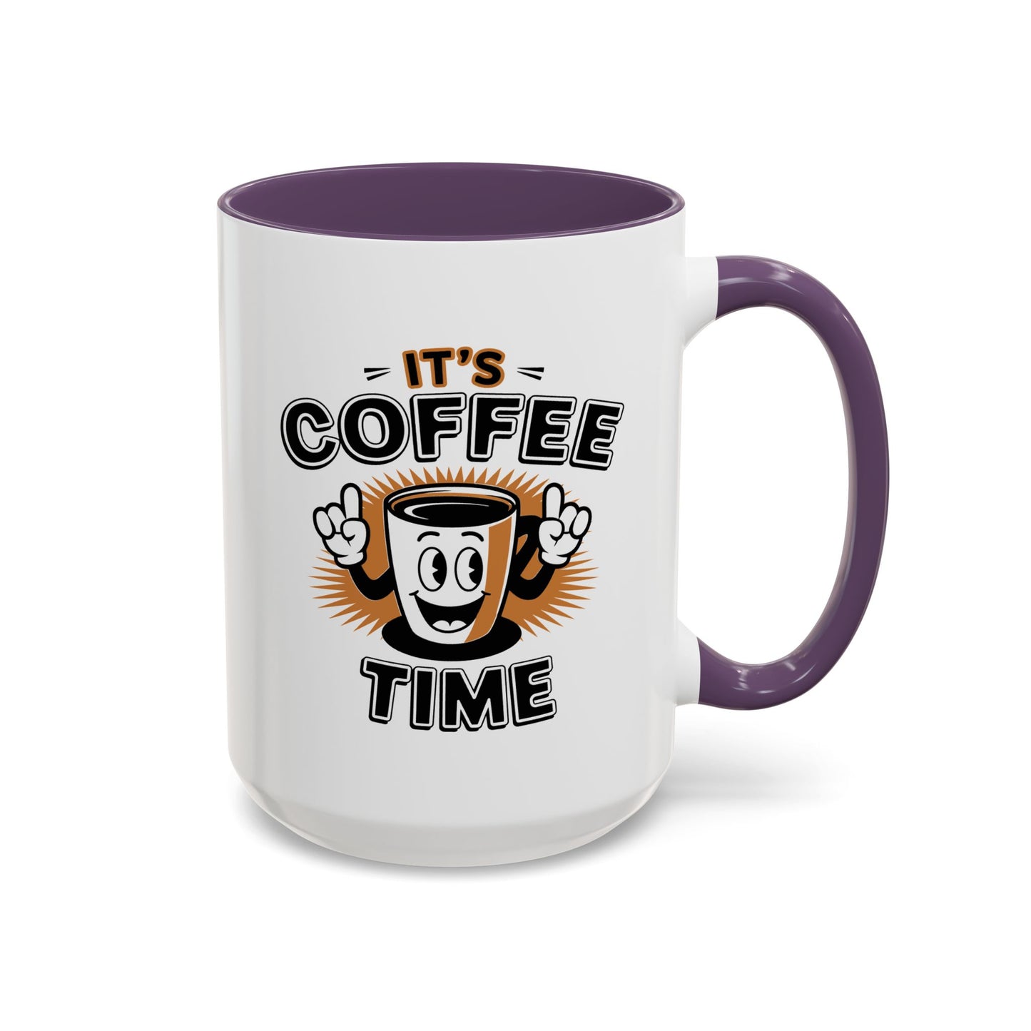 Humor Mug - It's Coffee Time!