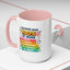 Humor Mug - I Always Give 100% At Work