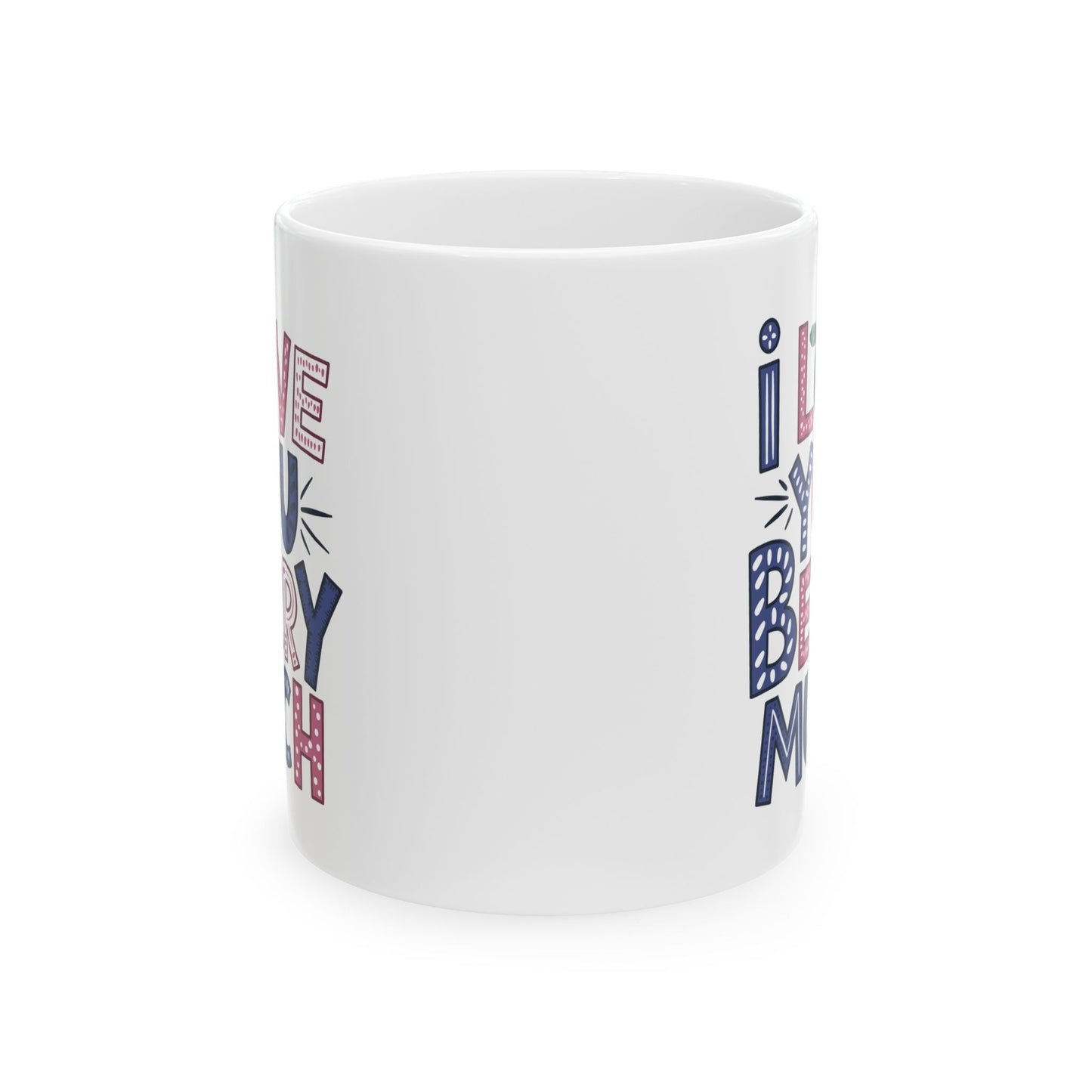 Valentine's Day Mug - I Love You Berry Much