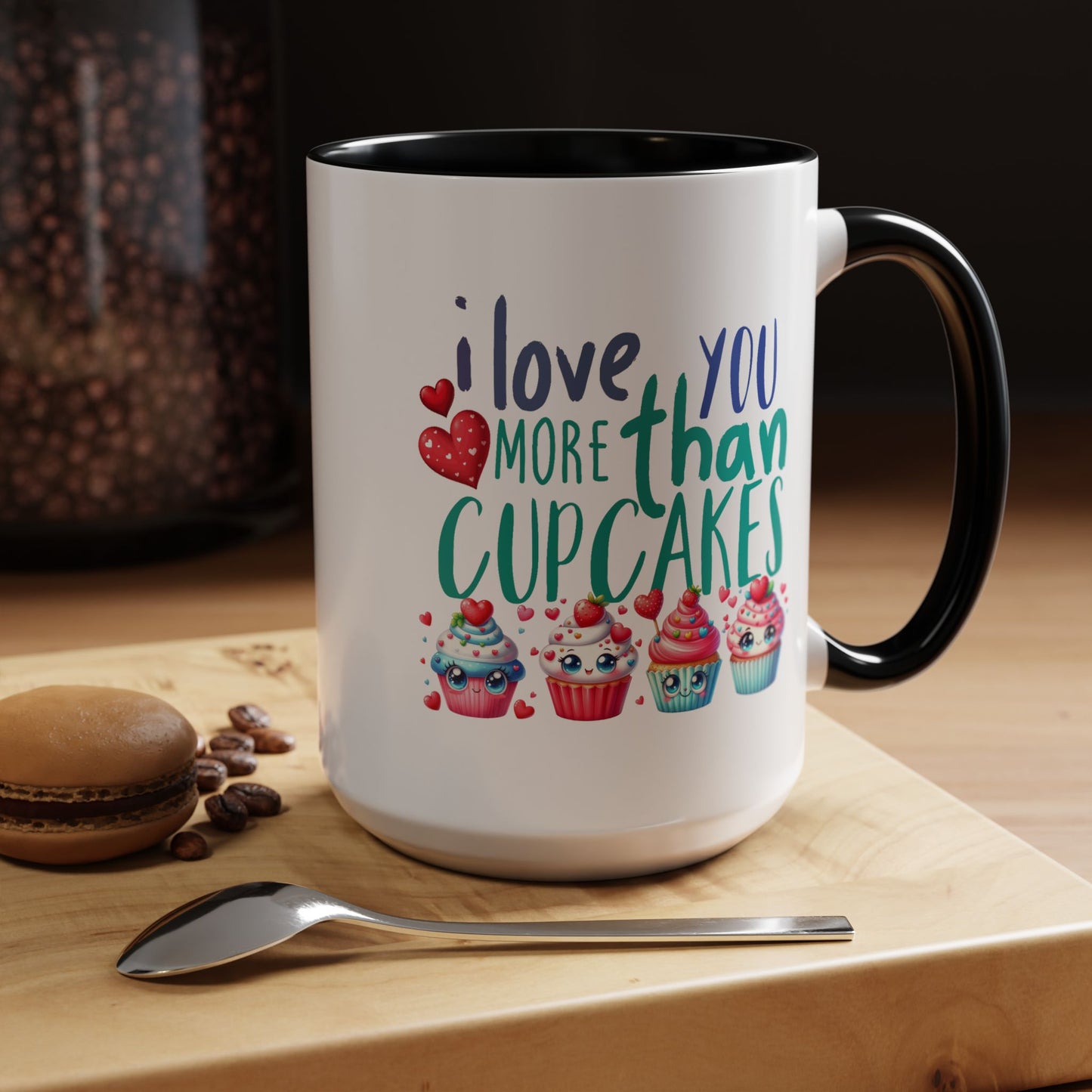 Anniversary Mug - I Love You More Than Cupcakes