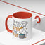 Humor Mug - On My Way To Stir