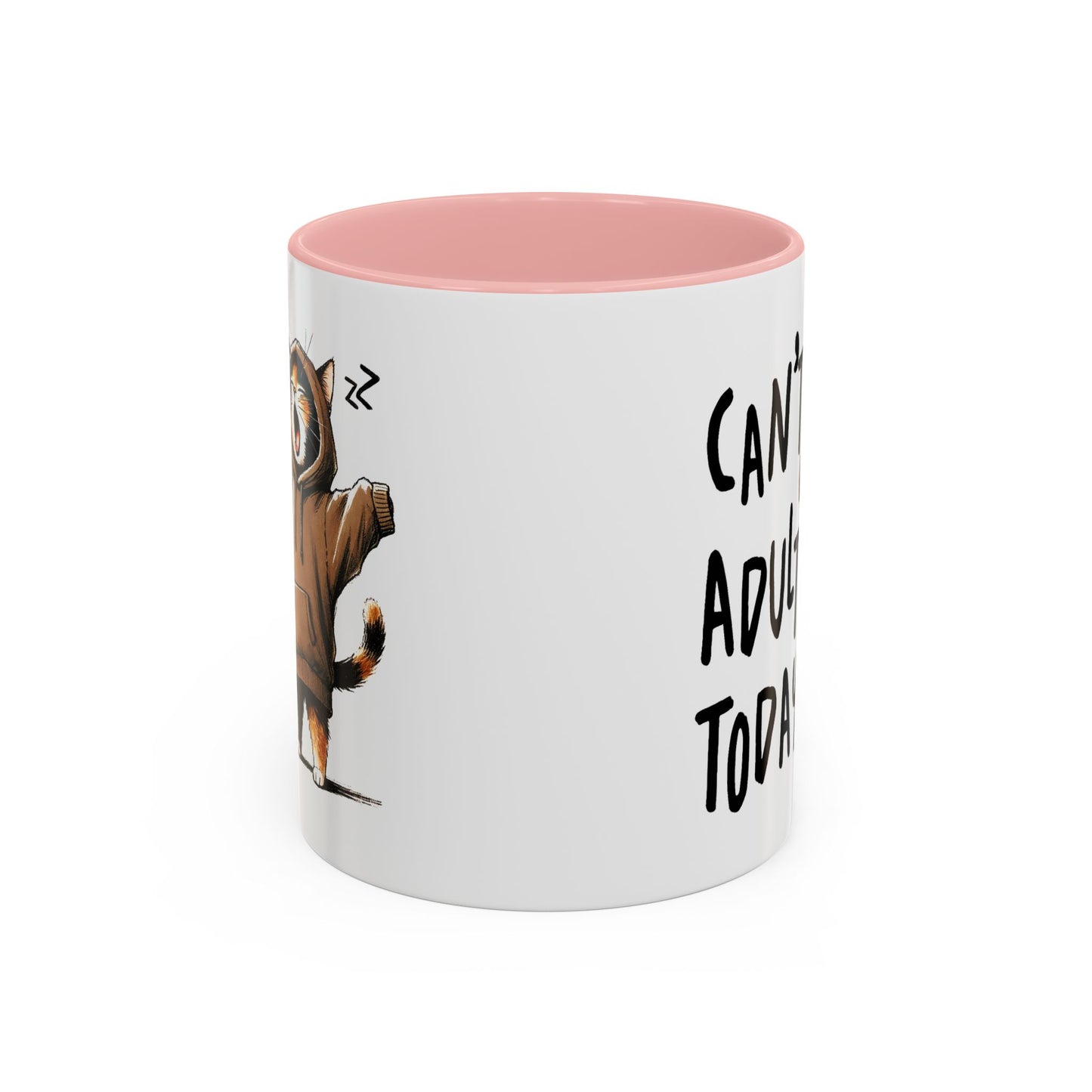 Humor Mug - Can't Adult Today