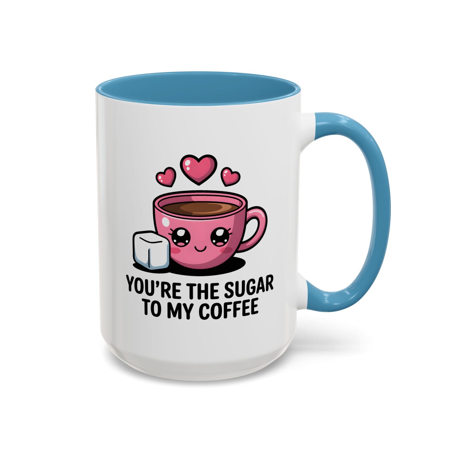 Anniversary Mug - You're The Sugar
