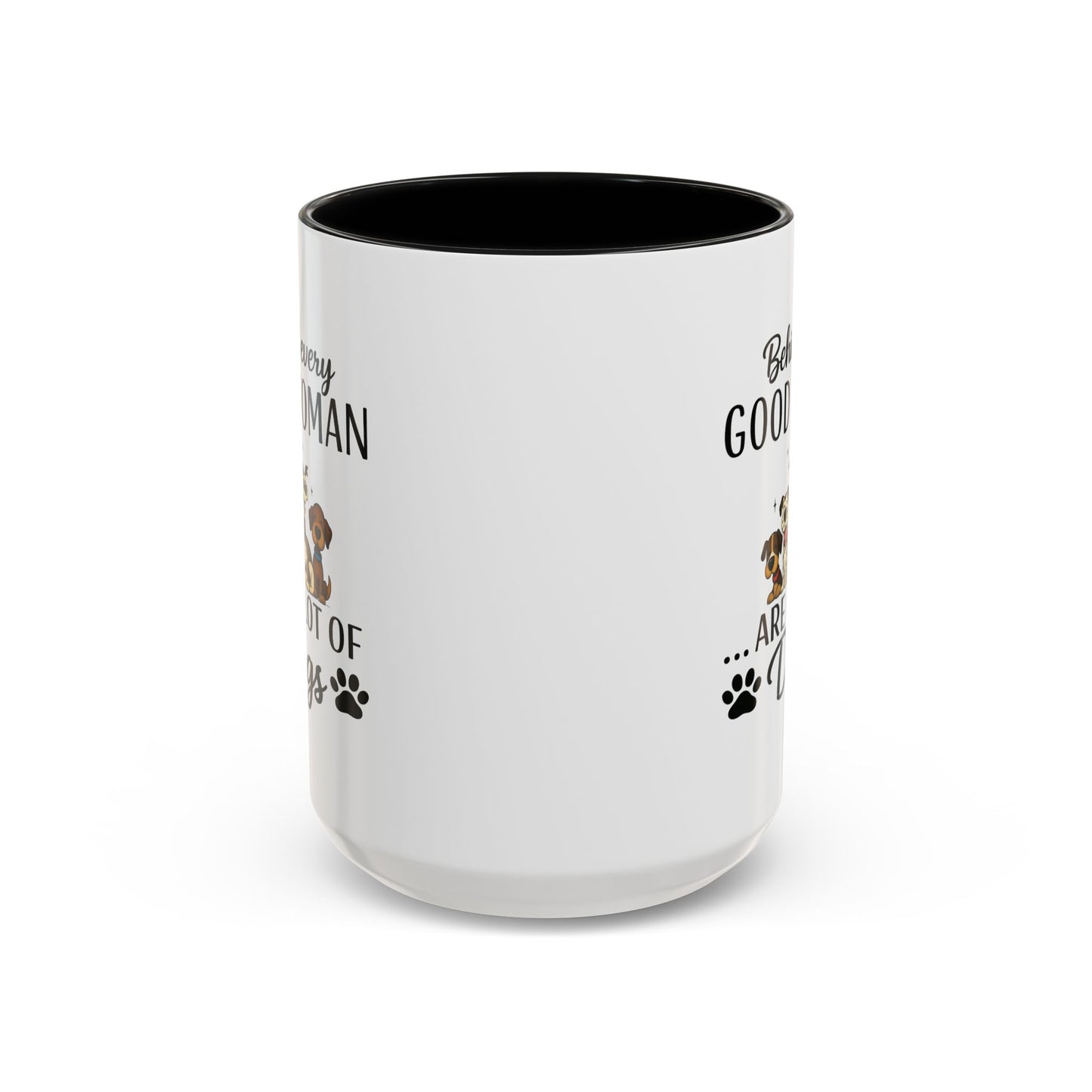 Animal Mug - Behind Every Good Woman