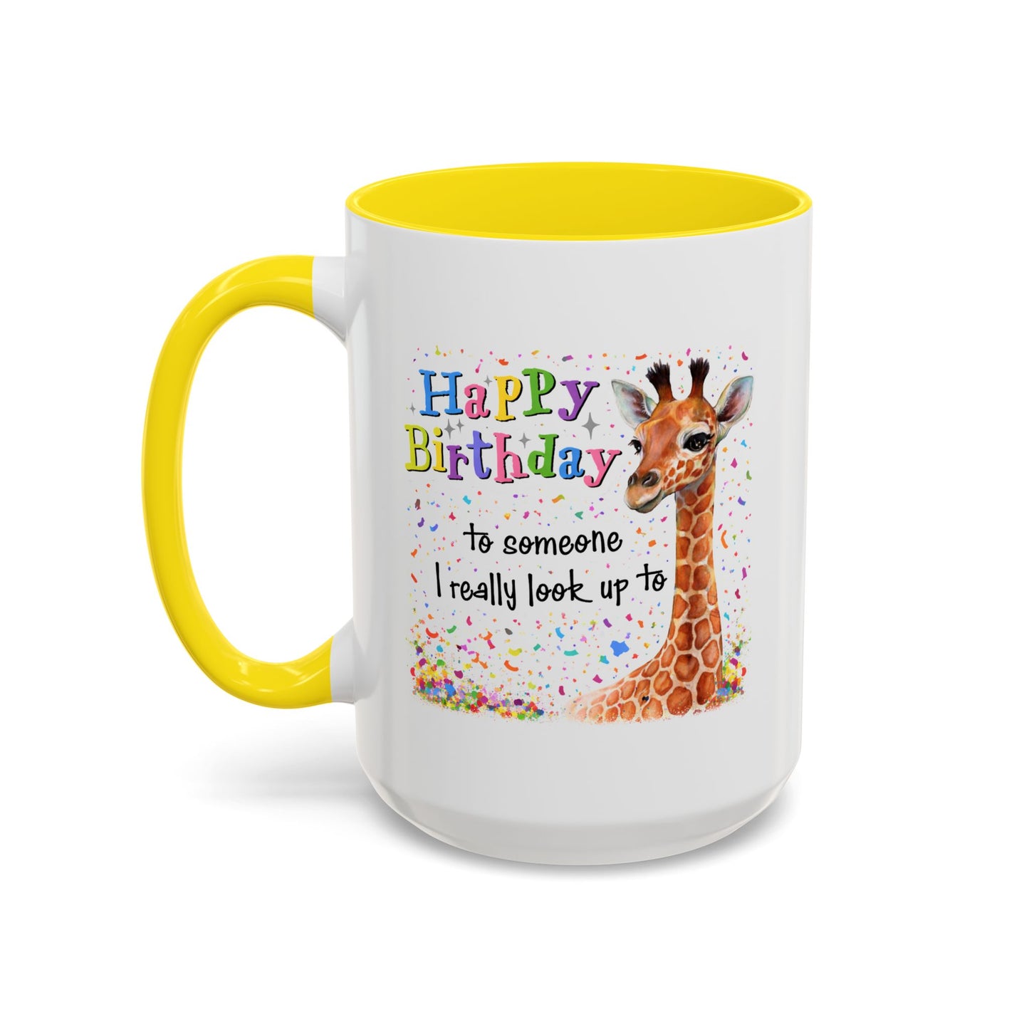 Birthday Mug - Look Up To