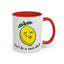 Adult Mug - Don't Be Such A Sour Bitch