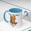 Animal Mug - You See This Face?