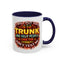 Humor Mug - I Will Put You In The Trunk