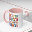 Wellness Mug - Better Days