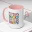 Motivation Mug - It's a Good Day to Be Happy