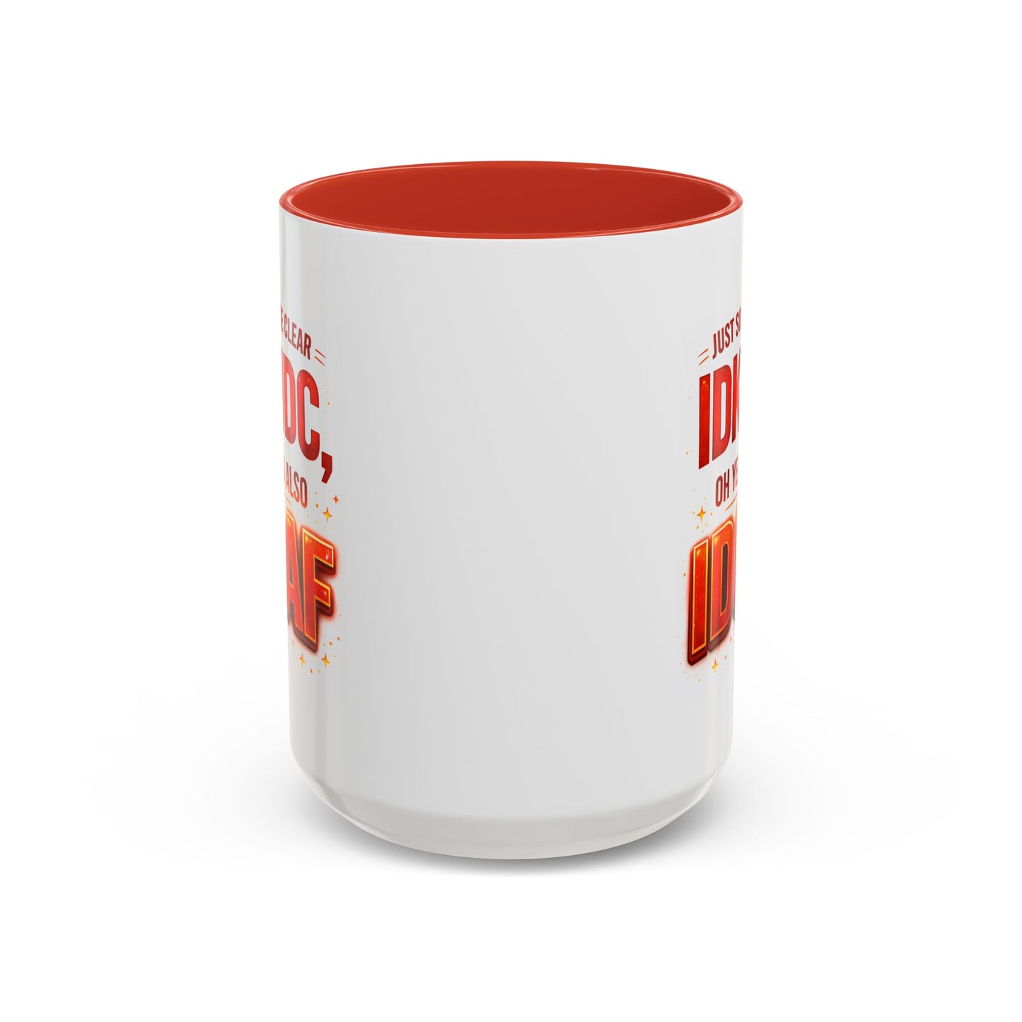 Office Mug - Just So We're Clear