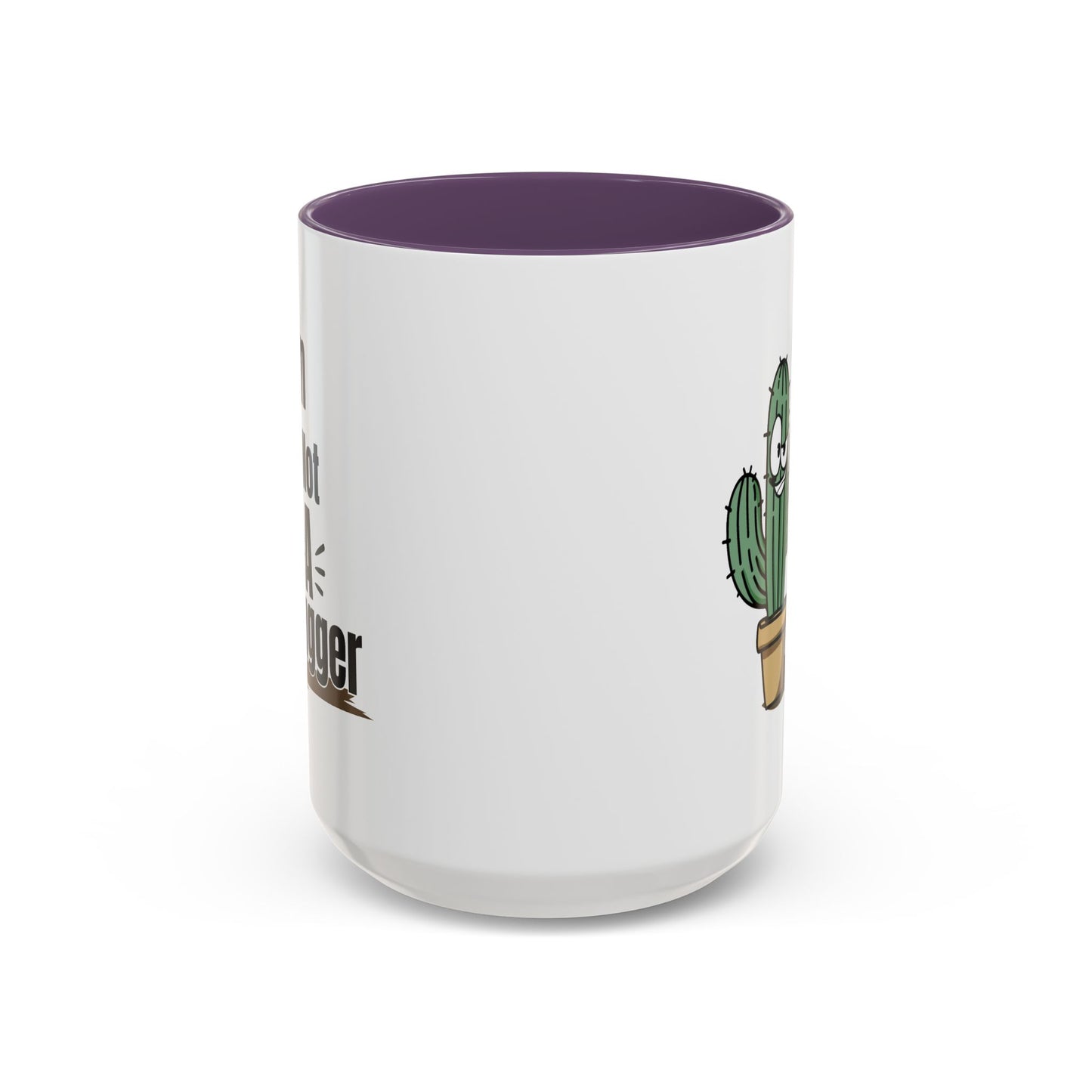 Humor Mug - I'm Not A Hugger