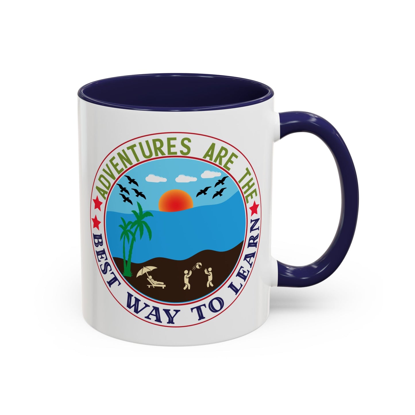Adventure Mug - Adventures Are The Best