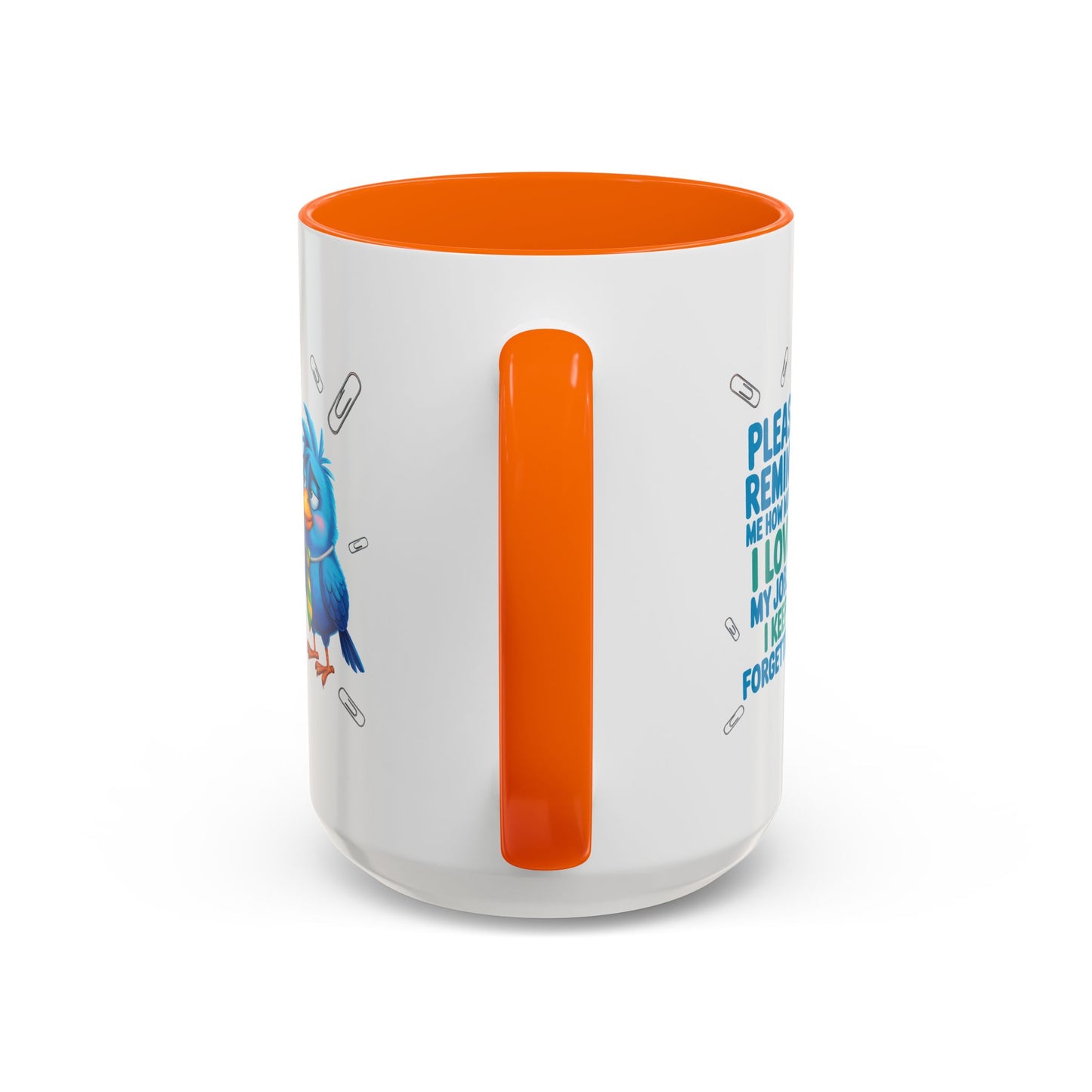 Office Mug - Please Remind Me
