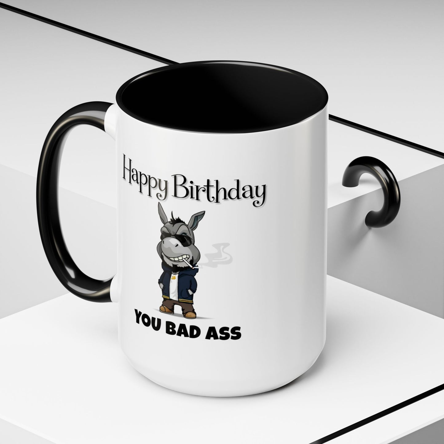 Birthday Mug - You Bad Ass