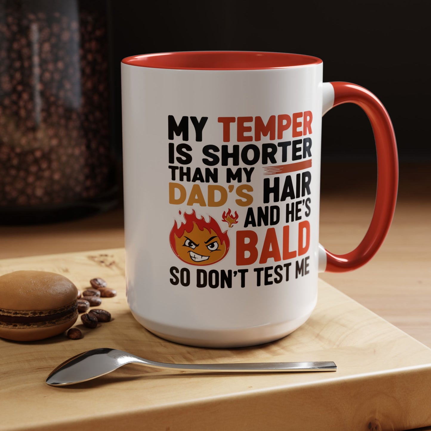 Humor Mug - My Temper