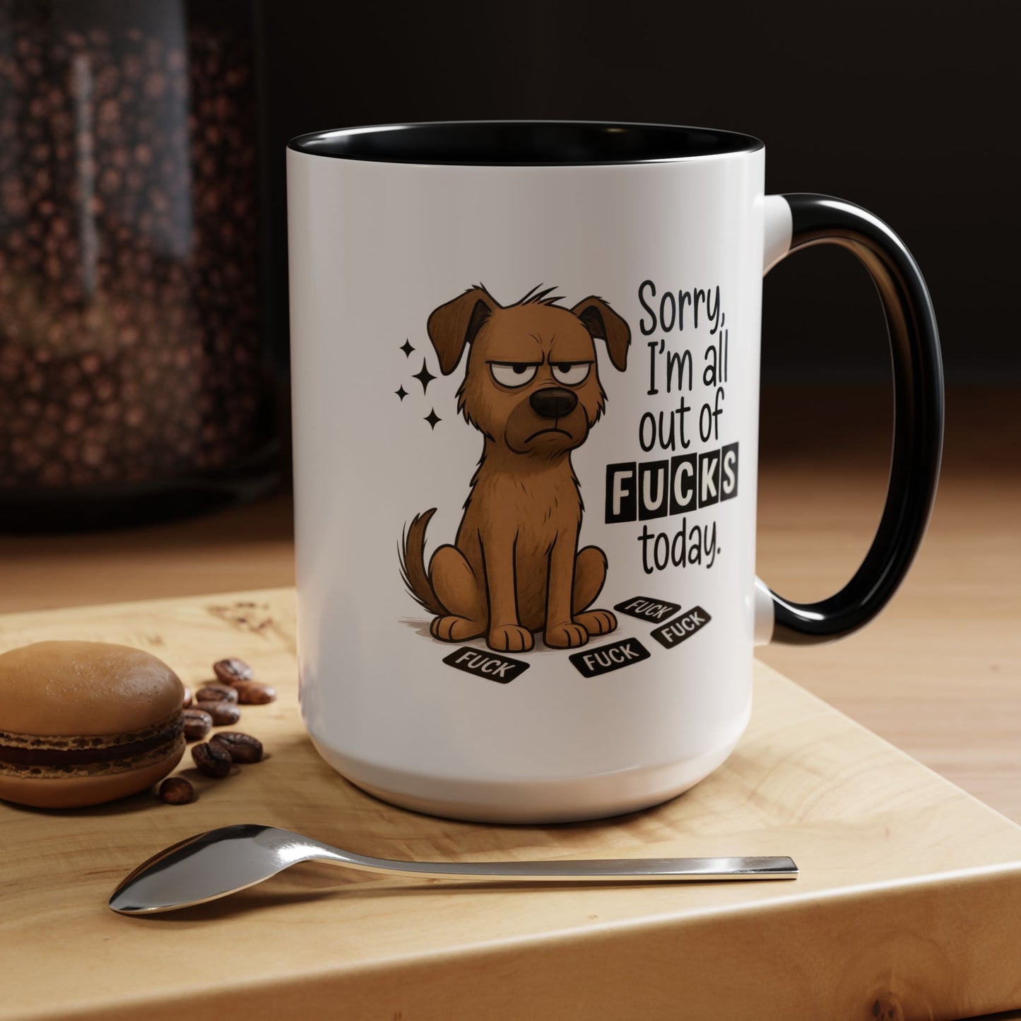 Adult Mug - Sorry I'm All Out of Fucks