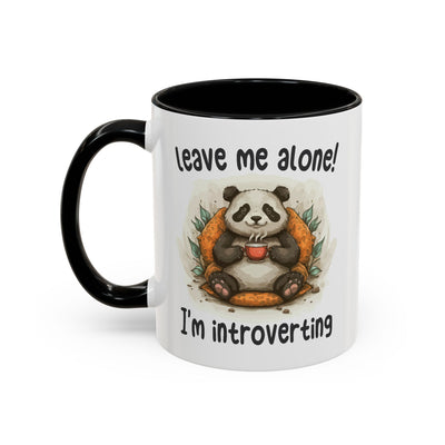 Humor Mug - Leave Me Alone I'm Introverting