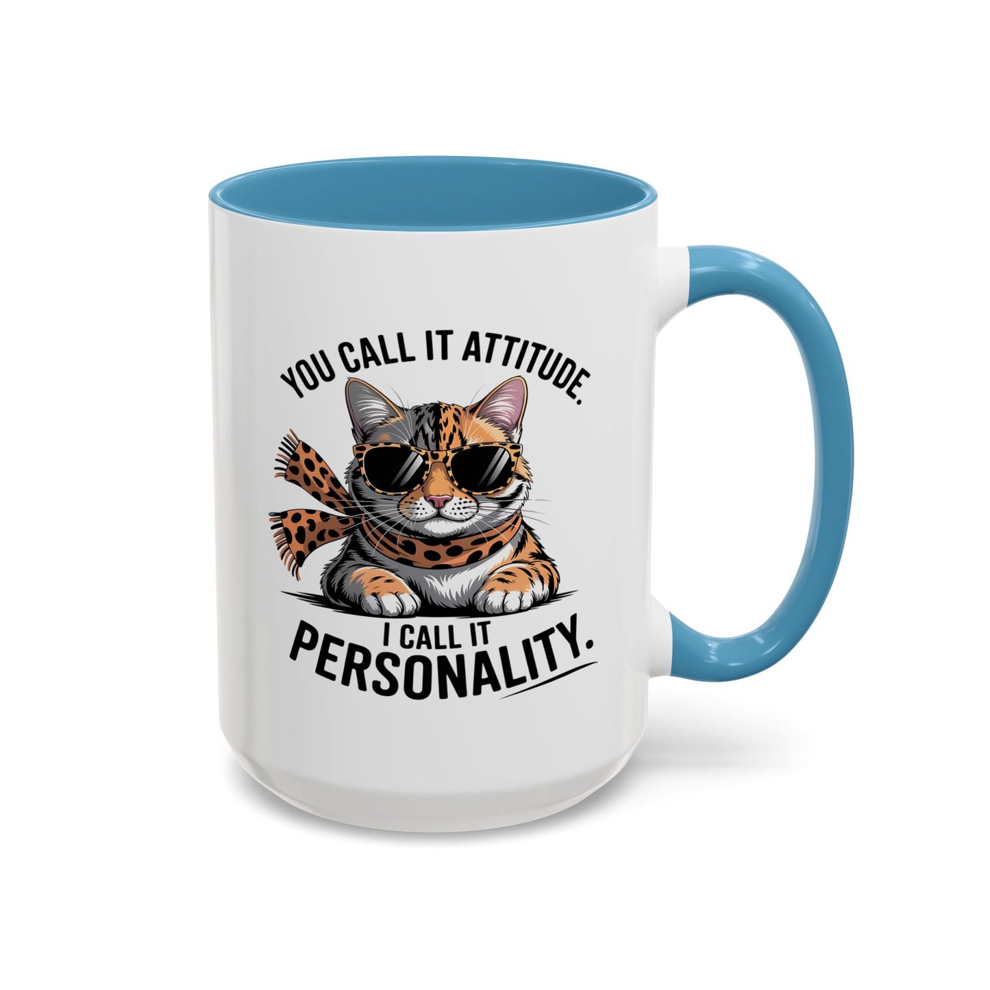 Animal Mug - You Call It Attitude