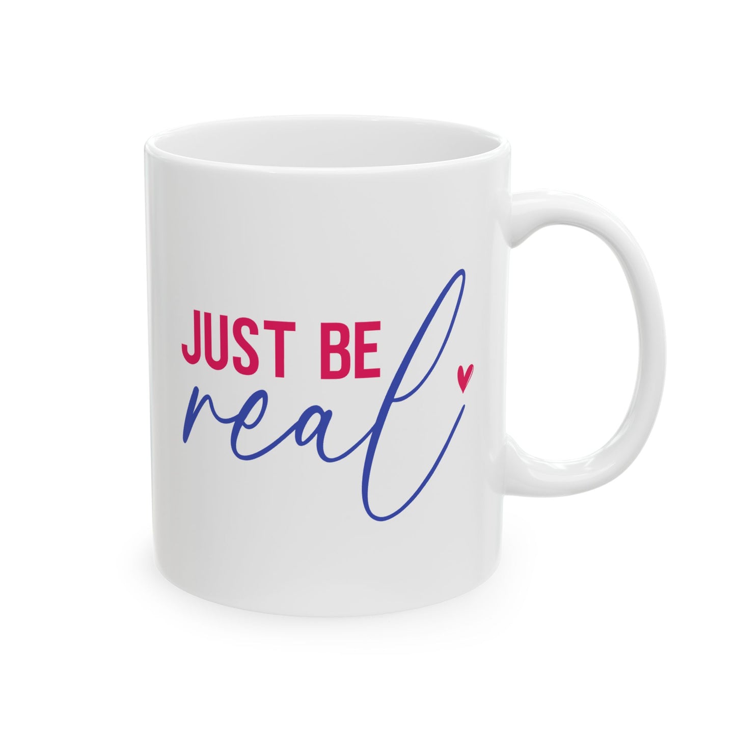 Wellness Mug - Just Be Real