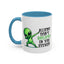 Alien Mug - Aliens Don't Believe In You Either
