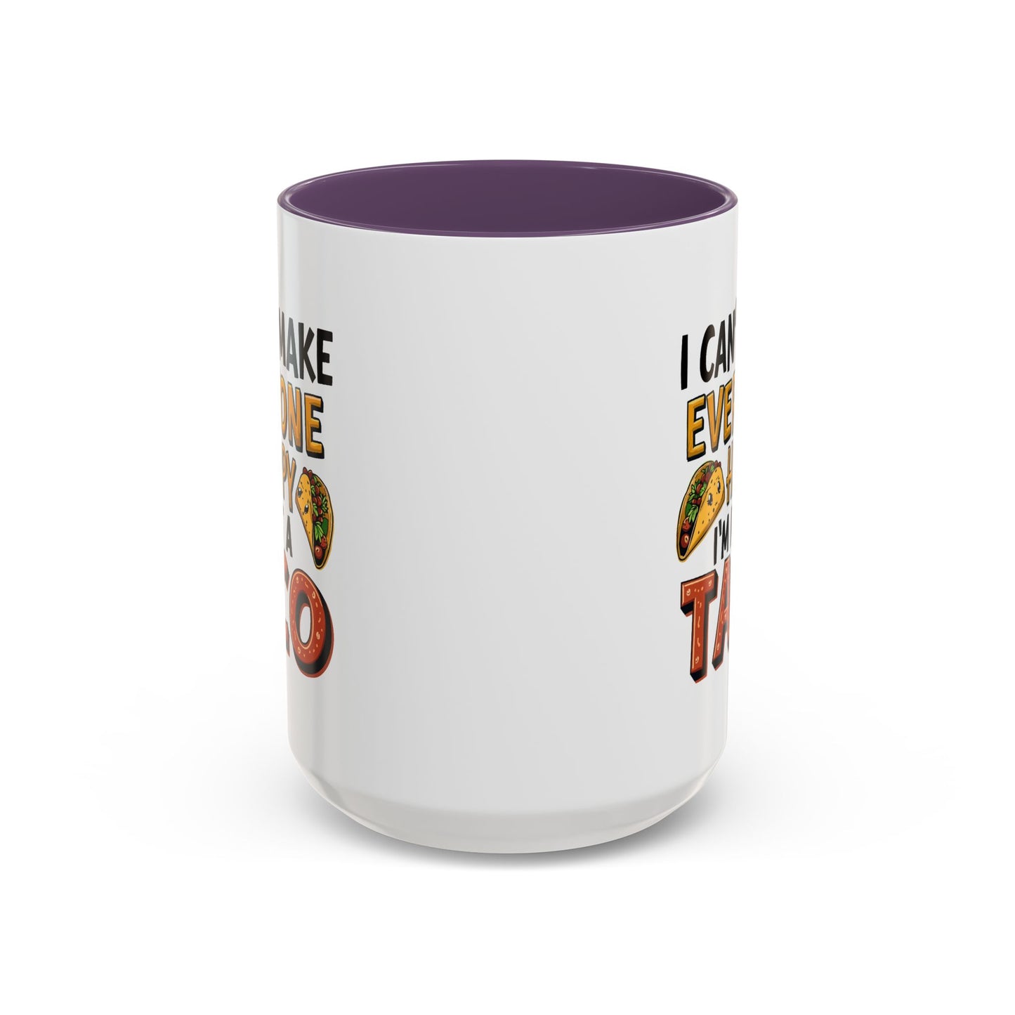 Humor Mug - I Can't Make Everyone Happy