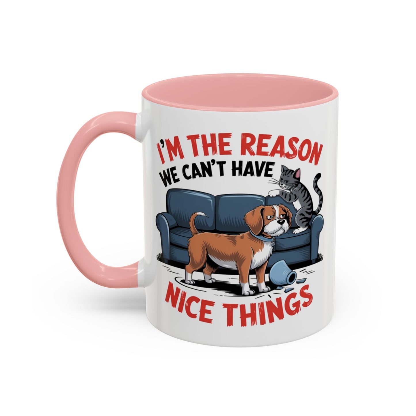Animal Mug - I'm The Reason Why