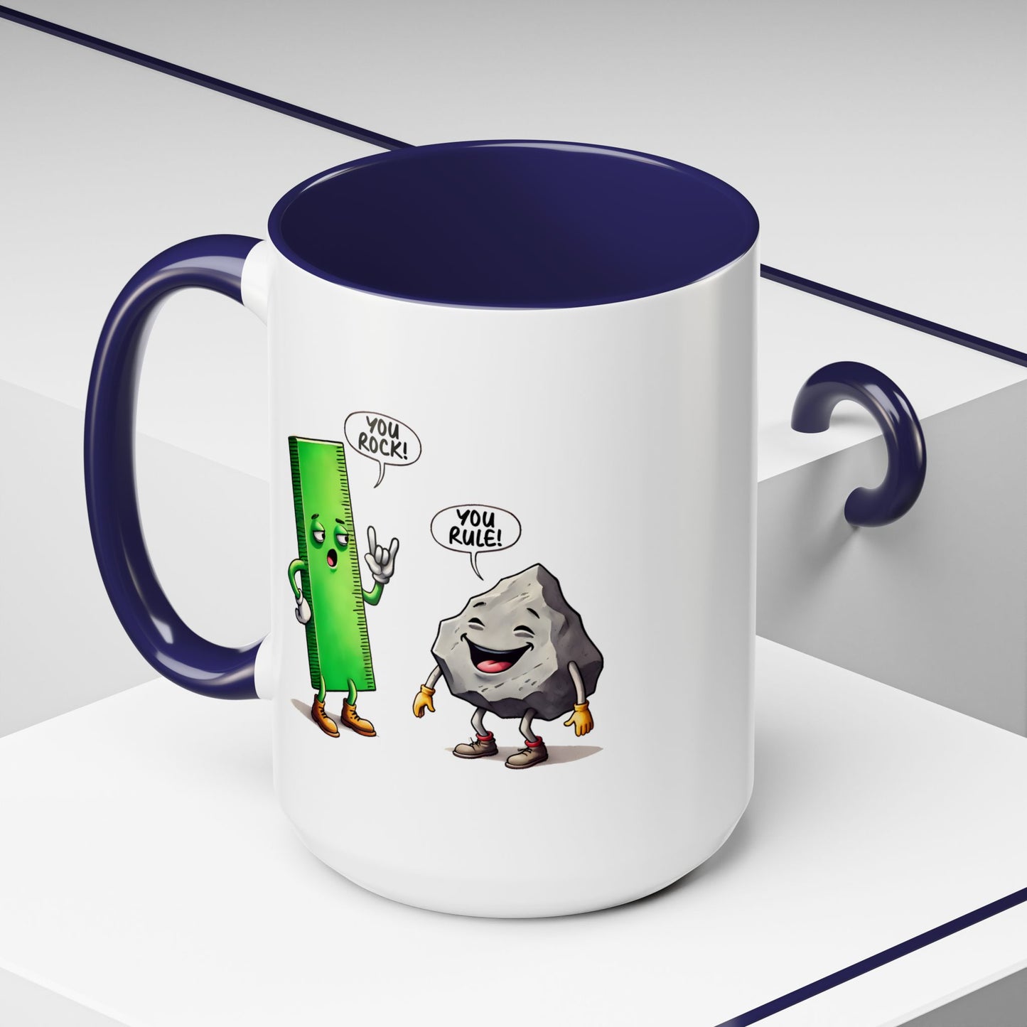 Humor Mug - You Rock You Rule