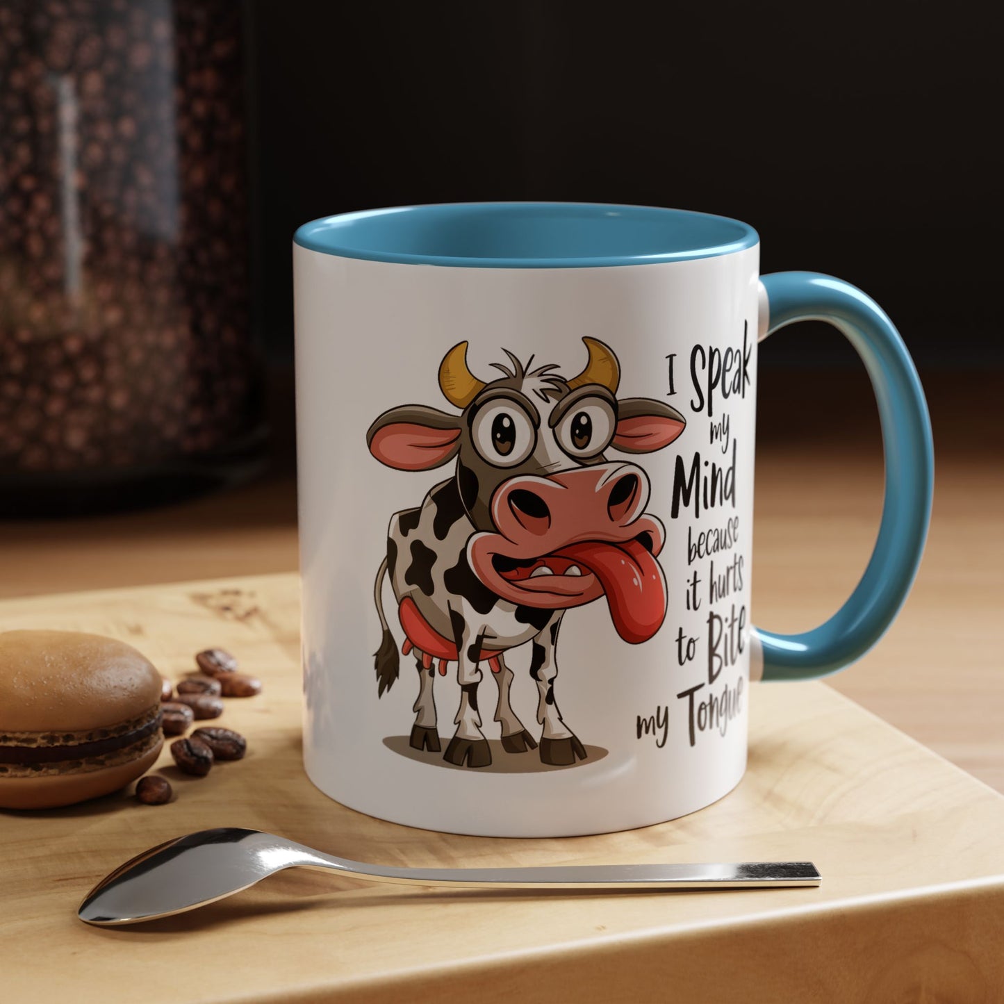 Humor Mug - I Speak My Mind