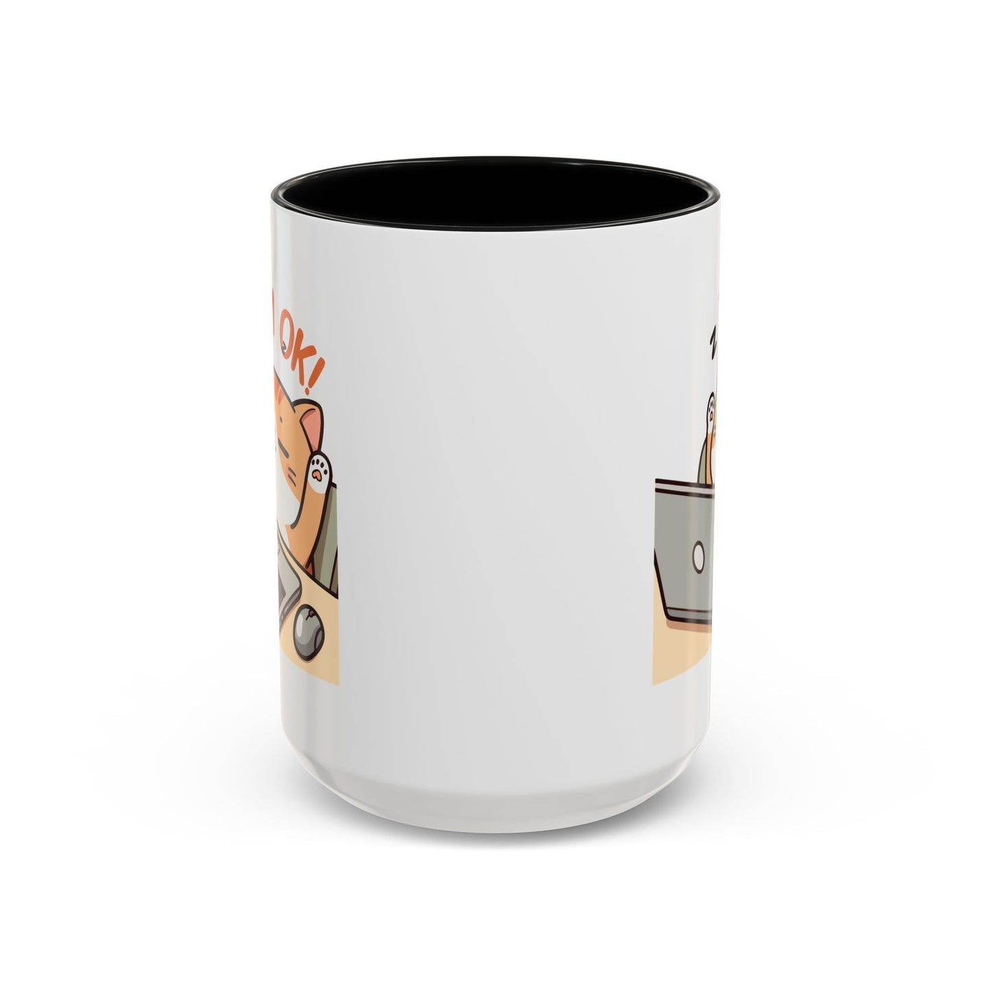 Office Mug - I'm Ok