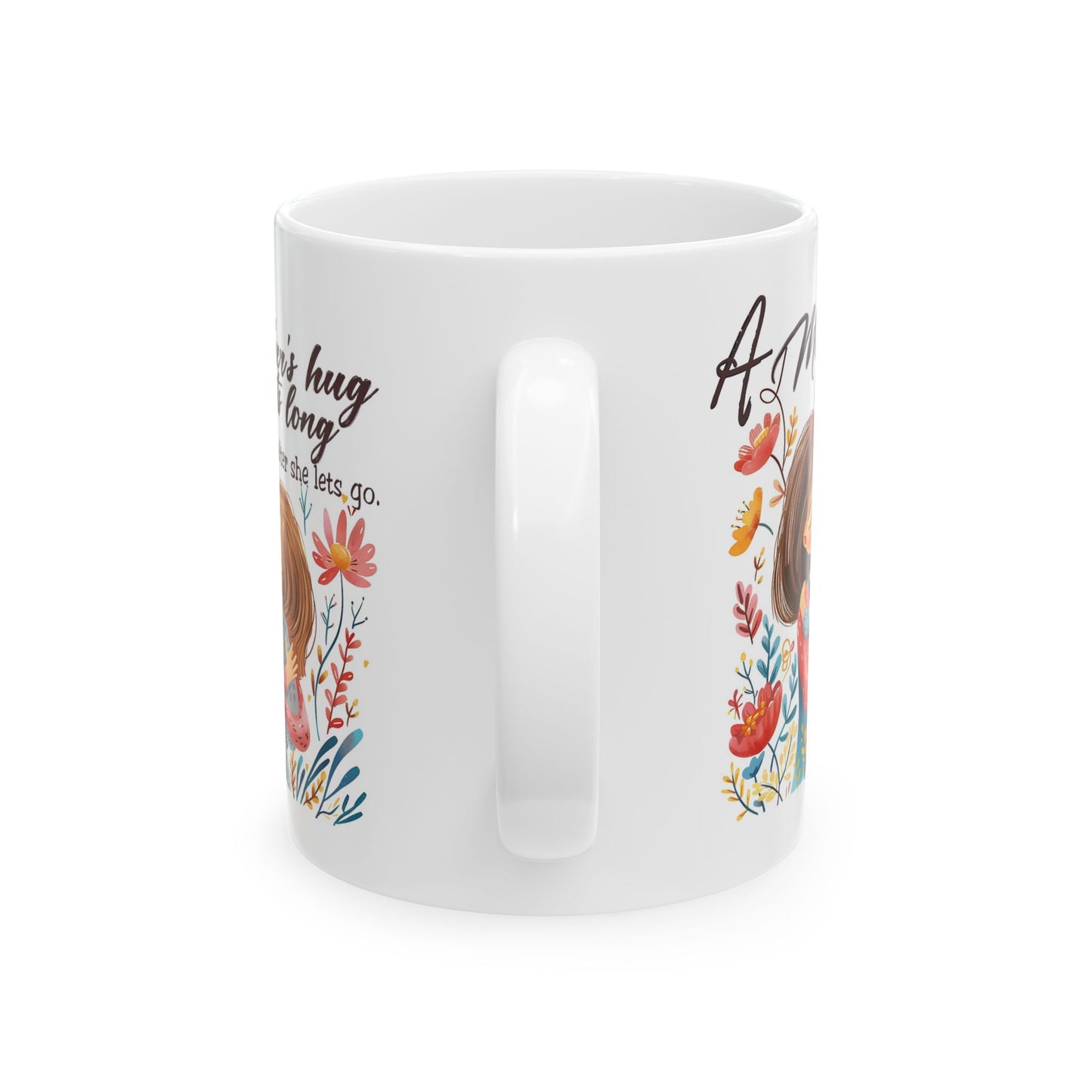 Mother's Day Mug - A Mother's Hug