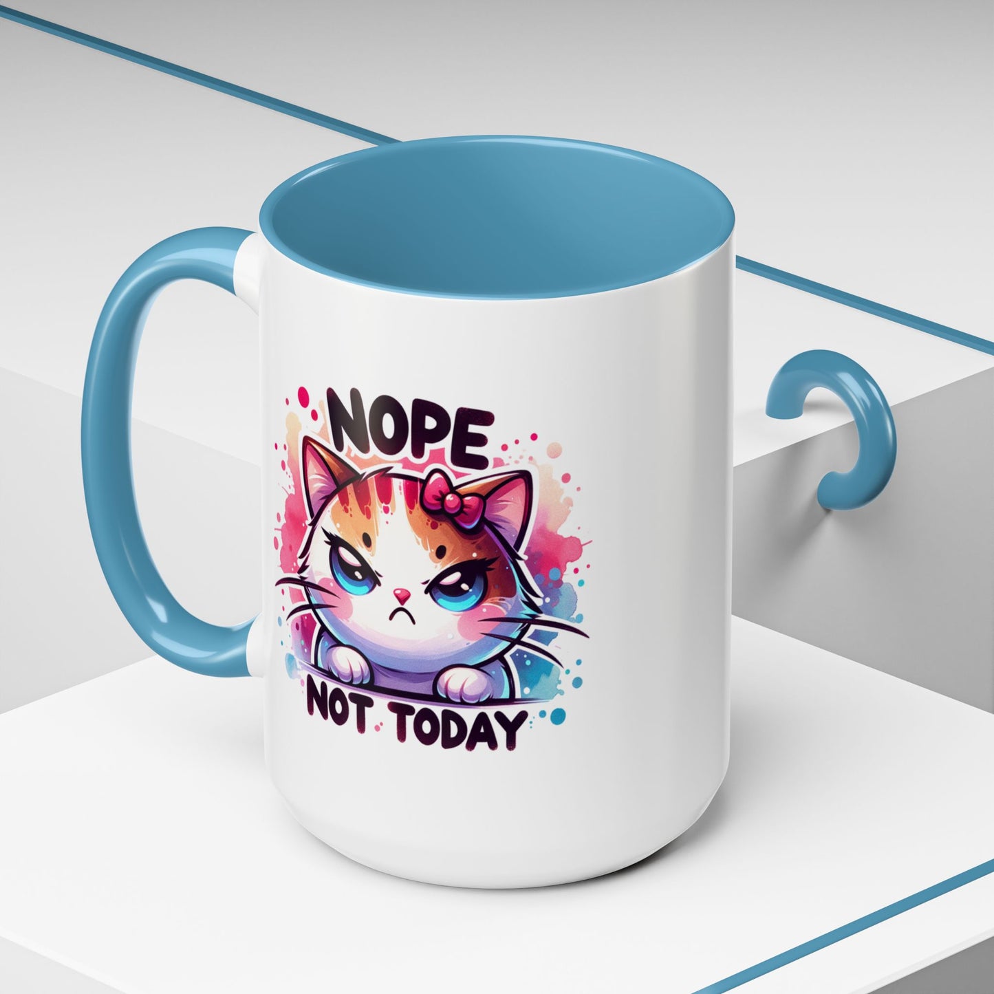 Humor Mug - Nope Not Today