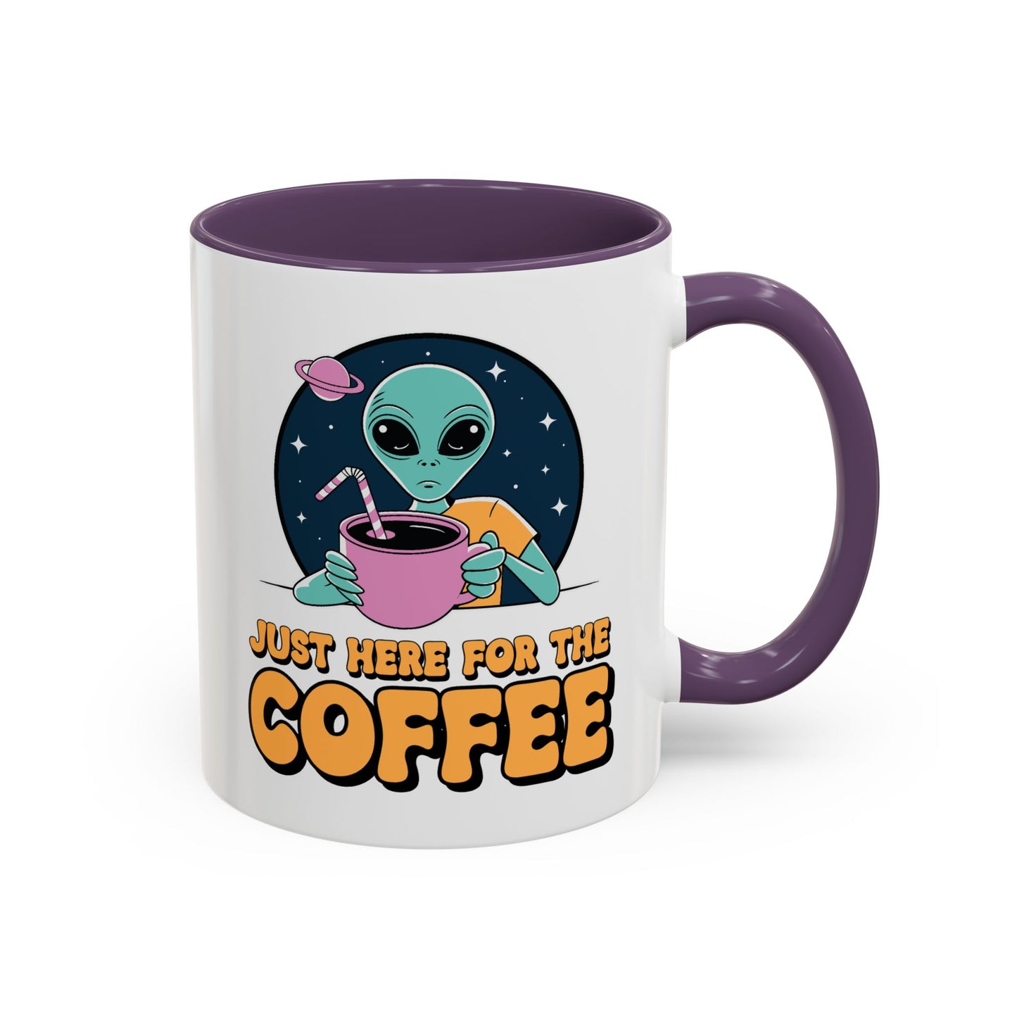 Alien Mug - Just Here For