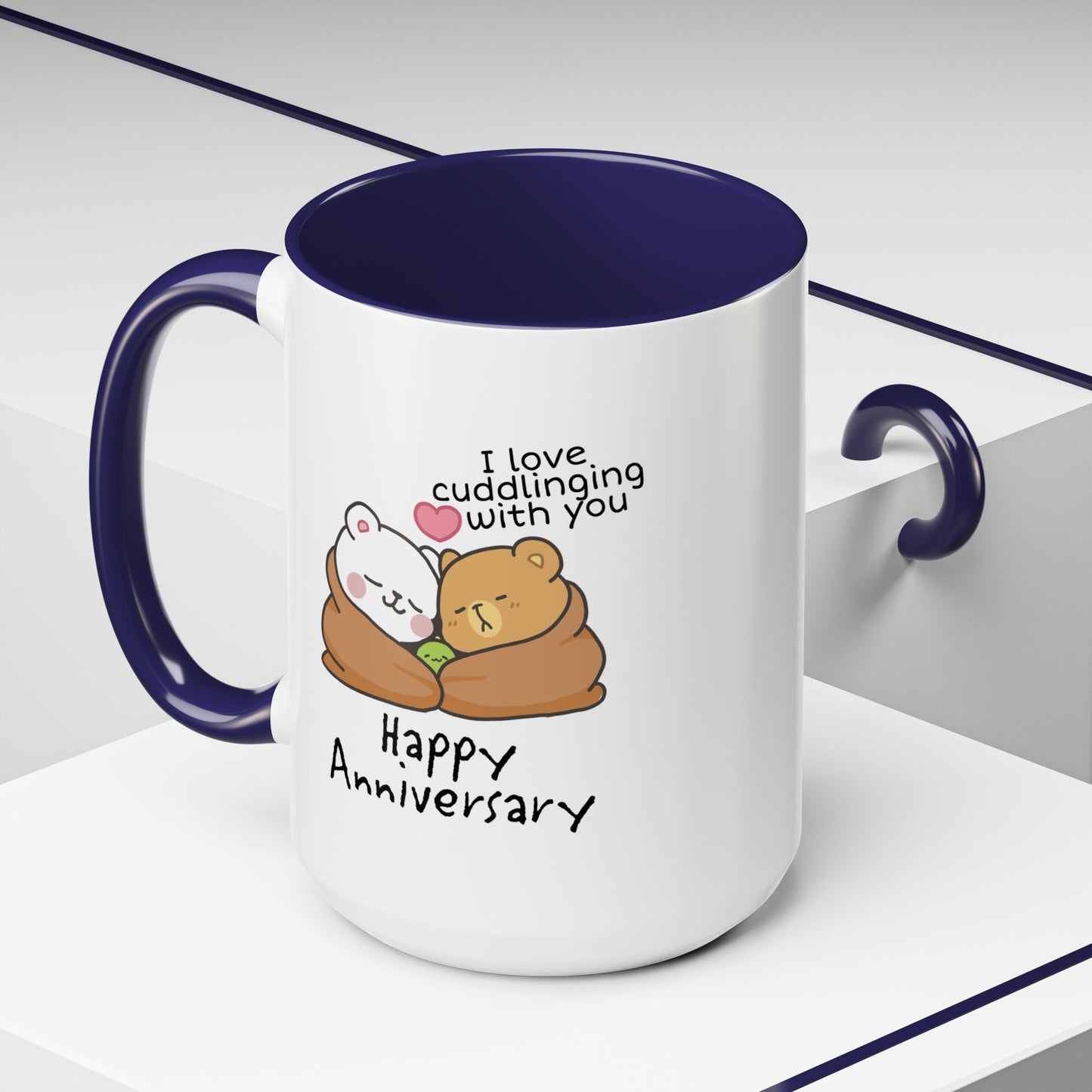Anniversary Mug - I Love Cuddling With You