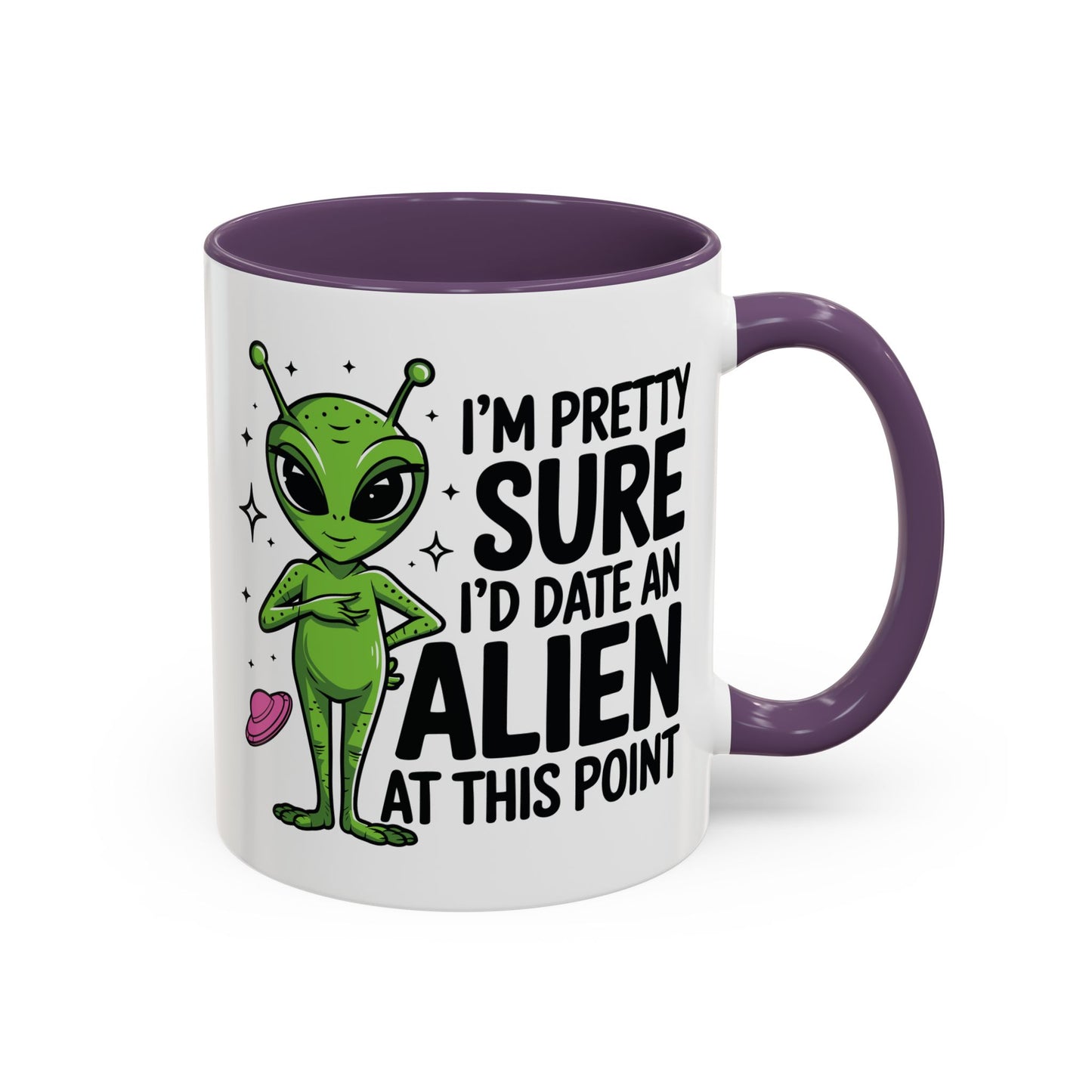 Alien Mug - I'm Pretty Sure