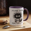 Humor Mug - It's Fine I'm Fine Everything is Fine