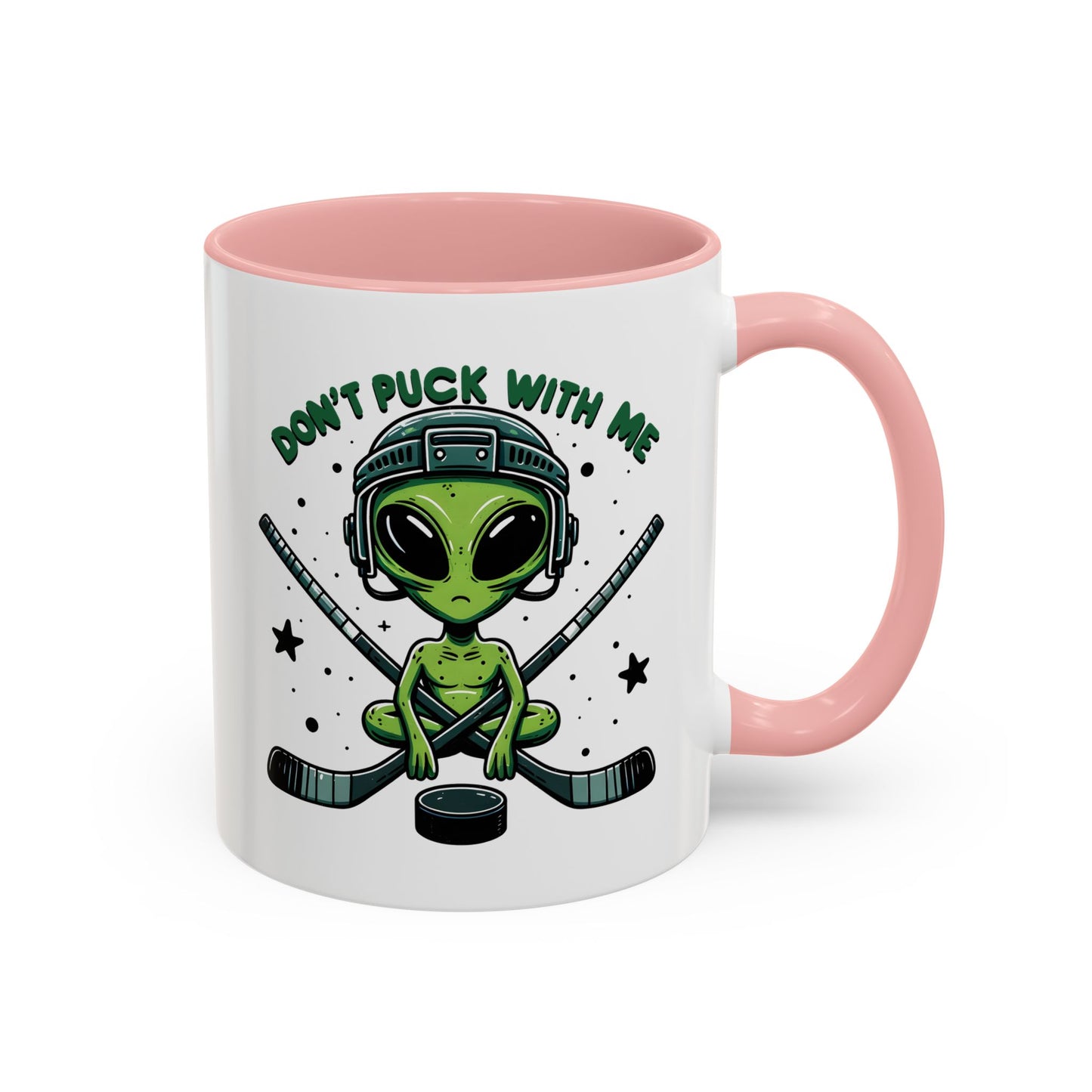 Alien Mug - Don't Puck With Me