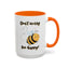 Wellness Mug - Don't Worry Bee Happy