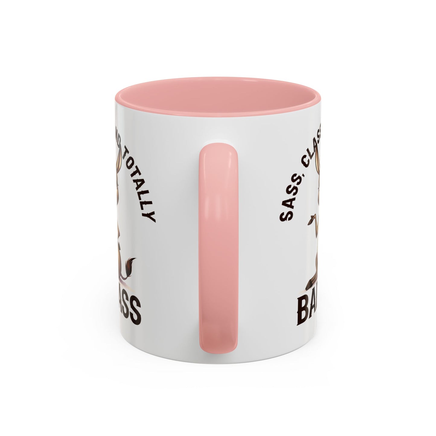 Humor Mug - Sass, Class And Totally Bad Ass Female
