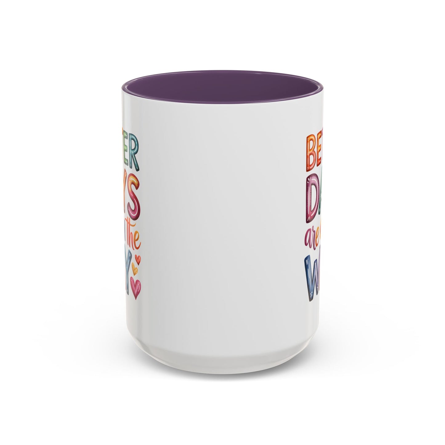 Wellness Mug - Better Days