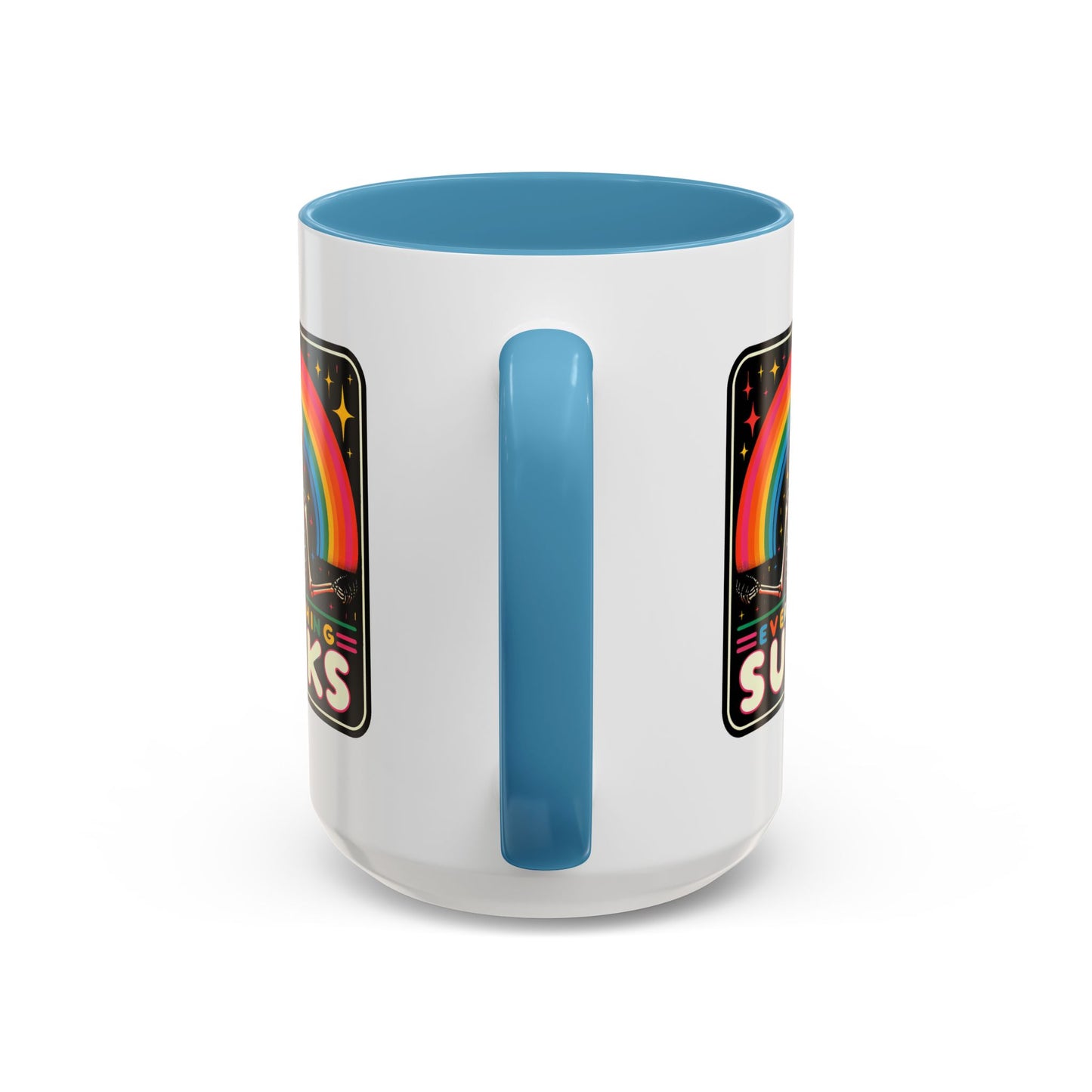 Humor Mug - Everything Sucks