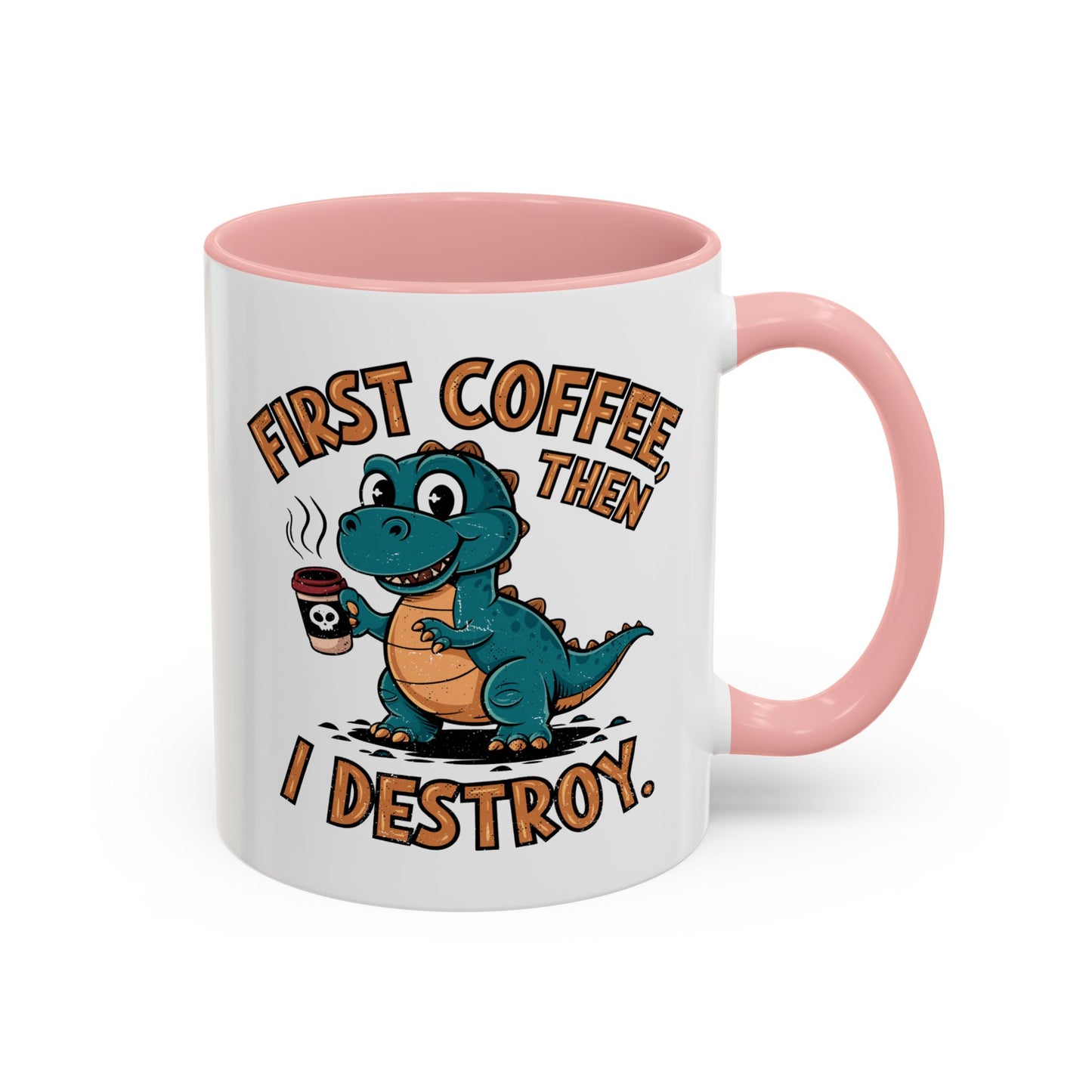 Humor Mug - First Coffee Then