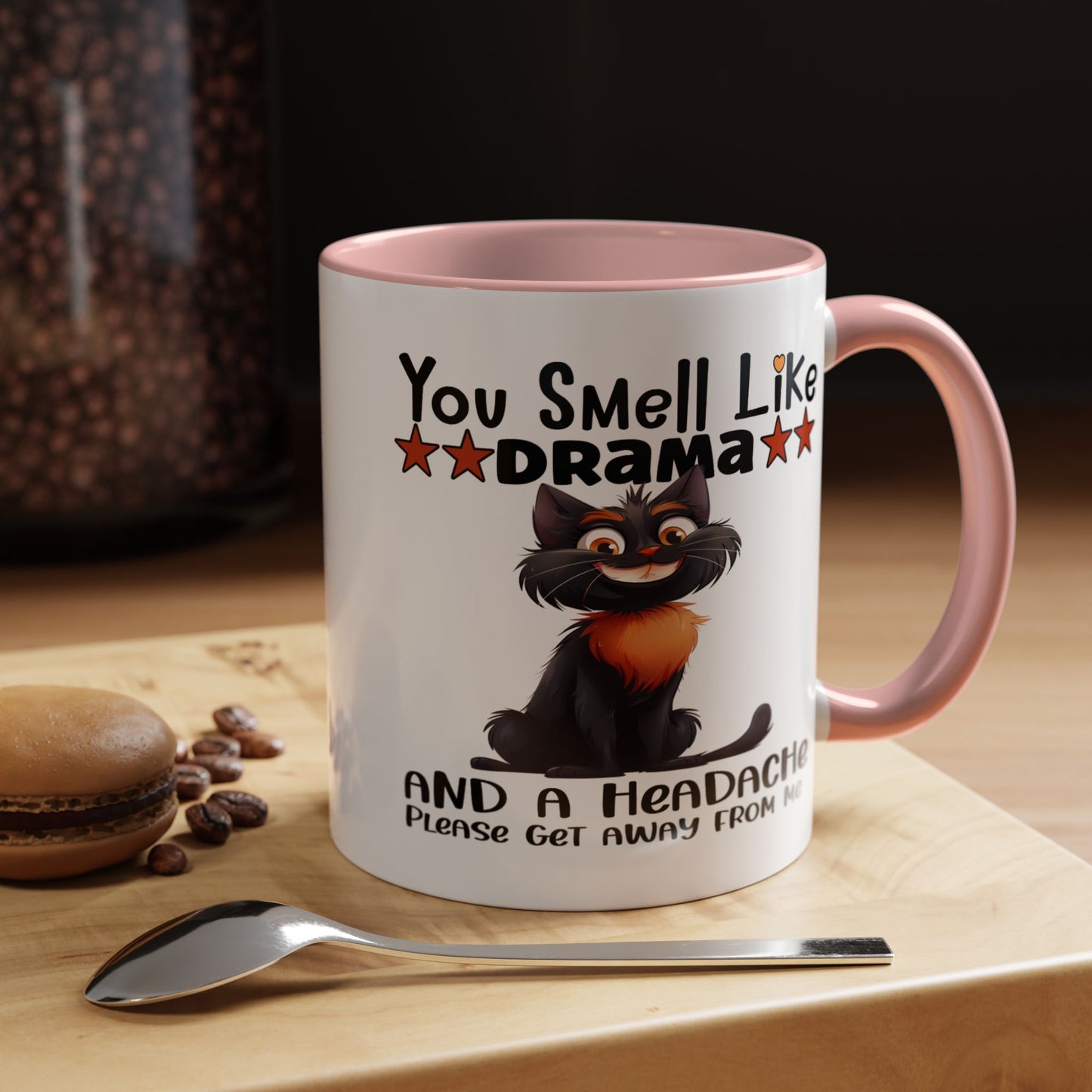 Humor Mug - You Smell Like Drama